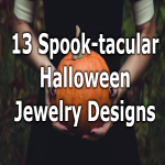 13 Spook-Tacular Pieces of Jewelry for Halloween